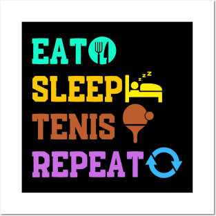 Table Tennis Eat sleep tennis repeat Posters and Art